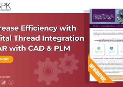Increase Efficiency with Digital Thread Integration of AR with CAD & PLM