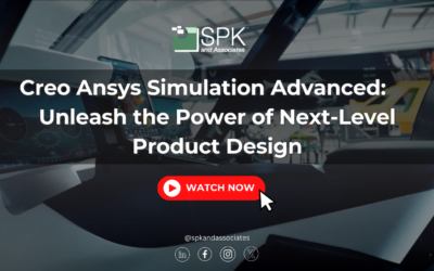 Creo Ansys Simulation Advanced: Unleash the Power of Next-Level Product Design