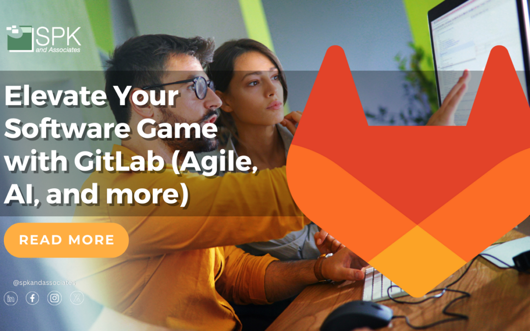 Elevate Your Software Game with GitLab (Agile, AI, and more)