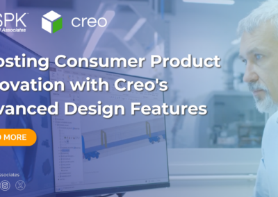 Boosting Consumer Product Innovation with Creo’s Advanced Design Features