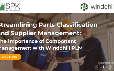 Streamlining Parts Classification and Supplier Management: The Importance of Component Management with Windchill PLM