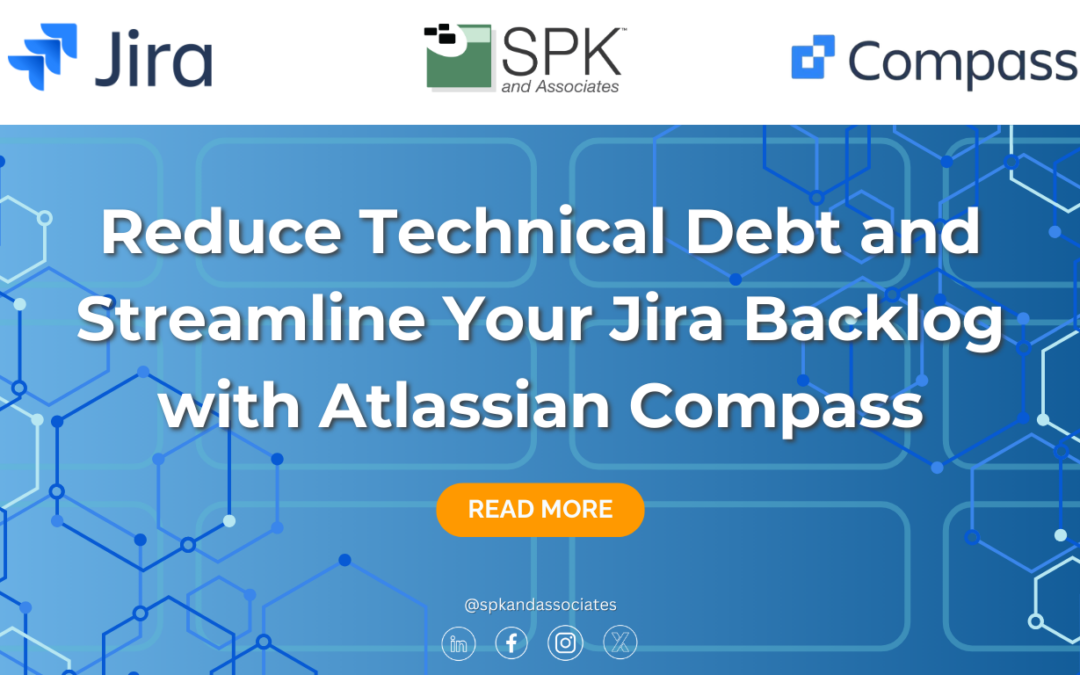 Reduce Technical Debt and Streamline Your Jira Backlog with Atlassian Compass