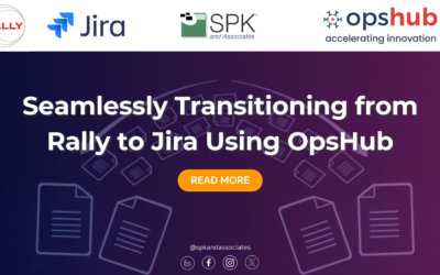 Seamlessly Transitioning from Rally to Jira Using OpsHub