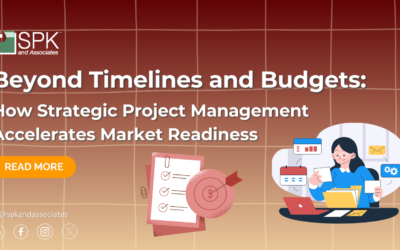 Beyond Timelines and Budgets: How Strategic Project Management Accelerates Market Readiness