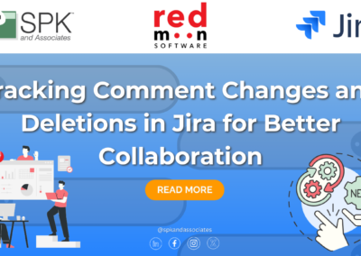 Tracking Comment Changes and Deletions in Jira for Better Collaboration