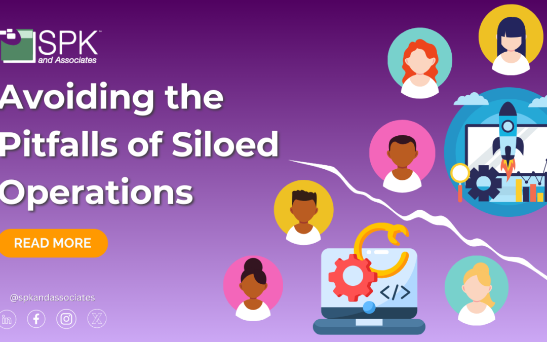 Avoiding the Pitfalls of Siloed Operations